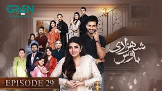 Shehzadi House Episode 29 ENG CC Nawal Saeed  Omer Shahzad  7th November 2024  Green TV [upl. by Anatnom640]