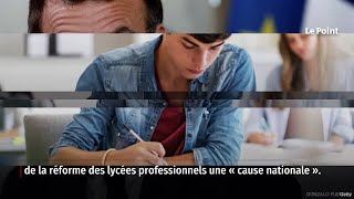 Réforme du lycée professionnel  ce quil faut retenir des annonces dEmmanuel Macron [upl. by Tnecillim]