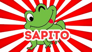 🐸 SAPITO 🐸  La Canción El Sapito 🐸🎶  Canciones Infantiles 👶 [upl. by Carberry]