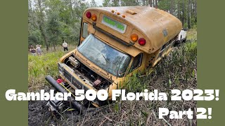 Gambler 500 Florida 2023 Let’s get stuck with team Swamp Bus [upl. by Htrag]