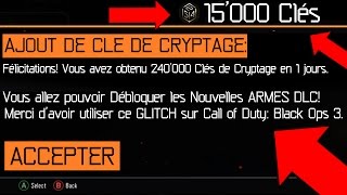 OMG AVOIR 240000 CLÉS DE CRYPTAGE PAR JOURS sur BLACK OPS 3 GLITCH BO3  ApeX Vno0oM [upl. by Nue]