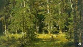 John Sokoloff  Valleys  Ivan Shishkin  paintings [upl. by Amada]