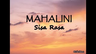 MAHALINI  SISA RASA Lyrics [upl. by Tarrance]