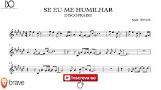 DISCOPRAISE SE EU ME HUMILHAR SAX TENOR [upl. by Lleval]