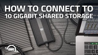 10 Gigabit Adapters  How to Connect To Shared Storage [upl. by Pierro]