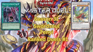 Yu gi Oh Master Duel Season 31 Swordsoul Tenyi Duels 1 [upl. by Darahs]