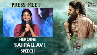 Sai Pallavi Speech At Thandel Release Date Press Meet  Naga Chaitanya Popper Stop Telugu [upl. by Pelson]