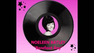 Noeleen Batley  Barefoot Boy [upl. by Petronella]