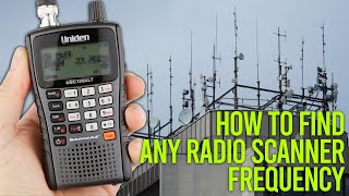 How To Find ANY Radio Frequency For Your Scanner [upl. by Uliram]