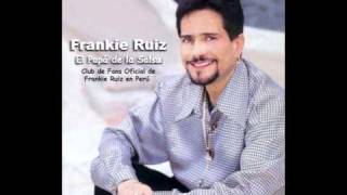 No supiste esperar  Frankie Ruiz [upl. by Tenahs]