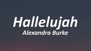 Hallelujah  Alexandra Burke Lyrics [upl. by Nalim]