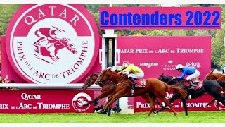 Prix de lArc de Triomphe 2022 🇫🇷 CONTENDERS [upl. by Lauer423]