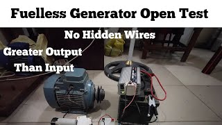 Fuelless Generator Open Test more Output than Input [upl. by Lehar]