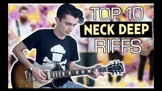 Top 10 Neck Deep Guitar Riffs w Tabs [upl. by Oskar783]