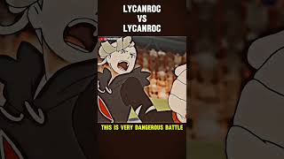 Ash Lycanroc Vs Gladion Lycanroc🔥shorts pokemon viral [upl. by Primrosa]