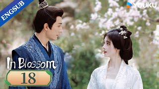 In Blossom EP18  Thriller Romance Drama  Ju JingyiLiu Xueyi  YOUKU [upl. by Hook]