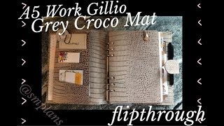 Flip of my A5 Work Binder  Gillio Grey Croco Mat [upl. by Monroe]