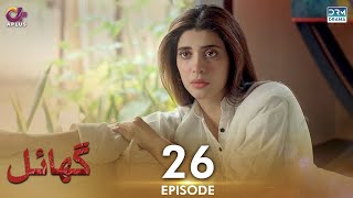 Pakistani Drama  Ghayal  Episode 26  Aplus Drama  Danish Taimoor Urwa Hocane Saba Faisal [upl. by Rod]