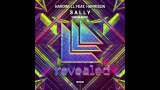 Hardwell Feat Harrison  Sally Vimter Bootleg [upl. by Adnola]