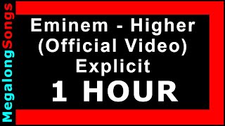 Eminem  Higher 🔴 1 HOUR LOOP ✔️ [upl. by Ayekal]