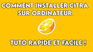 COMMENT INSTALLER CITRA SUR VOTRE ORDINATEUR HOW TO INSTALL CITRA NIGHTLY CANARY ON YOUR COMPUTER [upl. by Solracesoj699]