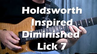 Allan Holdsworth Inspired Diminished Lick 7 for Guitar [upl. by Nwotna]