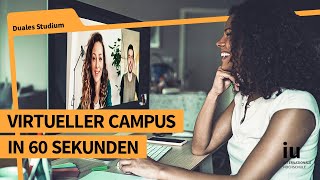 Dual studieren am virtuellen Campus  IU Duales Studium [upl. by Ahcsatan]