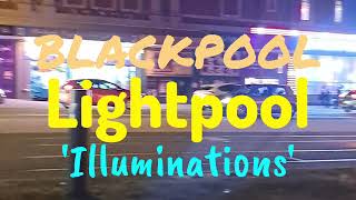 Blackpool Lightpool Illuminations Lights Evening stroll promenade and town [upl. by Ahseile]