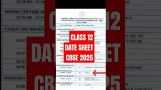 CBSE 12 BOARD EXAM DATE SHEET 2025 class10maths cbseboardviralshort [upl. by Homovec658]