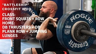 quotBattleshipquot CrossFit WOD  CompTrain Home Gym amp Class Workouts  Front Squats [upl. by Ennaillek]