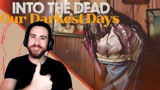 Into the Dead Our Darkest Days First Look Demo – Survive the Zombie Apocalypse [upl. by Haskel]