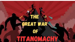 Titanomachy War Explained  The greatest war in Greek Mythology [upl. by Llenart]