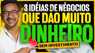 Montar um negócio 03 IDÉIAS DE NEGÓCIOS QUE DÃO MUITO DINHEIRO em 2024 [upl. by Sreip]