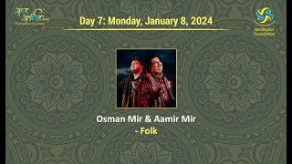 SaptaSangeeti 2024 Day 7 OSMAN MIR amp AAMIR MIR  FOLK [upl. by Avonasac864]