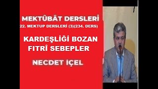 MEKTÃ›BÃ‚T DERSLERÄ° 234 DERS 22 MEKTUP DERSLERÄ° 3 â€˜KARDEÅLÄ°ÄÄ° BOZAN FITRÃ SEBEPLER [upl. by Maziar]