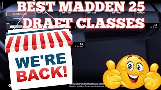 The BEST Draft Classes For MADDEN NFL 25 [upl. by Brown850]