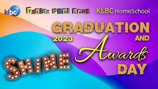 2023 KLBC Tadika Pooi Leng amp HomeSchool Graduation amp Awards Day [upl. by Penland]