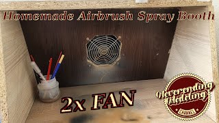 Building Homemade Airbrush Spray Booth [upl. by Cloe]