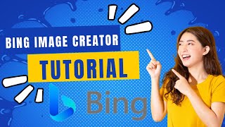 Bing Image Creator A Tutorial for Beginners [upl. by Engedus26]