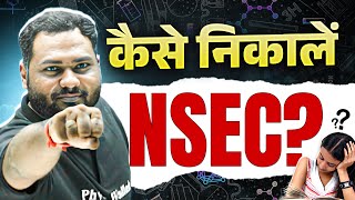 How to Crack NSEC ❓🤔  Strategy to Clear NSEC Exam 🔥 [upl. by Evvie804]