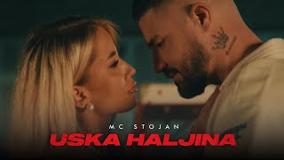 MC STOJAN  USKA HALJINA OFFICIAL VIDEO [upl. by Averir]