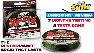 SUFIX 832 BRAID UNBOXING  REVIEW  8 TESTS INCLUDING STRENGTH TEST  7 MONTHS OF TRIAL AND TESTING [upl. by Tol]