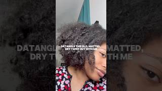 How to detangle old dry matted natural hair with minimal breakage [upl. by Trefler]