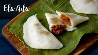 Ela Ada  Steamed Banana Leaf Pancake  Onam Recipe  Kerala Sweet Recipe  Onam sadhya Recipe [upl. by Llerral75]