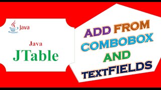 Java JTable Ep13  Add Rows From TextField and ComboBox Dynamically [upl. by Eimaj]