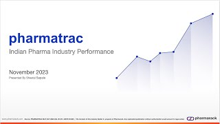 Pharmarack Presents PharmaTrac Industry Analysis  November 2023 [upl. by Emogene742]