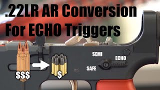 Fostech 22LR AR15 conversion kit install and overview  Works with echo triggers ARII and Echo Sport [upl. by Deyes278]