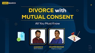 Divorce With Mutual Consent Process FAQs amp All You Must Know  Vakilsearch [upl. by Ytisahc647]