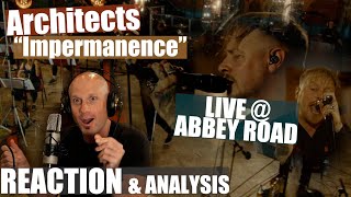 Architects  Sam Carter  Impermanence Live at Abbey Road  Reaction amp Analysis [upl. by Rivera]