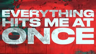 vaultboy  everything hits me at once Official Lyric Video [upl. by Chaffee]